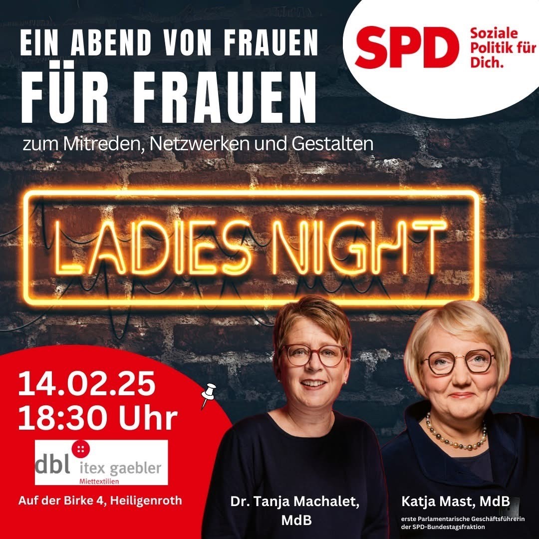 Dr. Tanja Machalet und Katja Mast vor einer schwarzen Ziegelmauer. Oben am Bild ist in weißen Buchstaben zu lesen: EIN ABEND VON FRAUEN FÜR FRAUEN etwas kleiner darunter: zum Mitreden, Netzwerken und Gestalten. Im Hintergrund in der Mitte des Bildes ist eine angedeutete Neonleuchtschrift zu sehen, die die Worte Ladies Night zeigt. Unten links im Bild befindet sich als Hintergrund ein in rot ausgefüllter Bogen, auf dem wiederum in weiß Datum, Uhrzeit und Ort der Veranstaltung zu sehen sind.